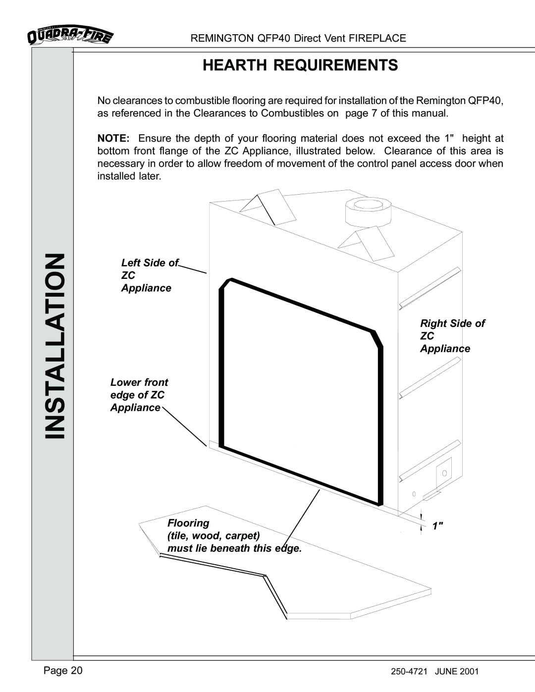 Remington QFP40 manual Hearth Requirements 