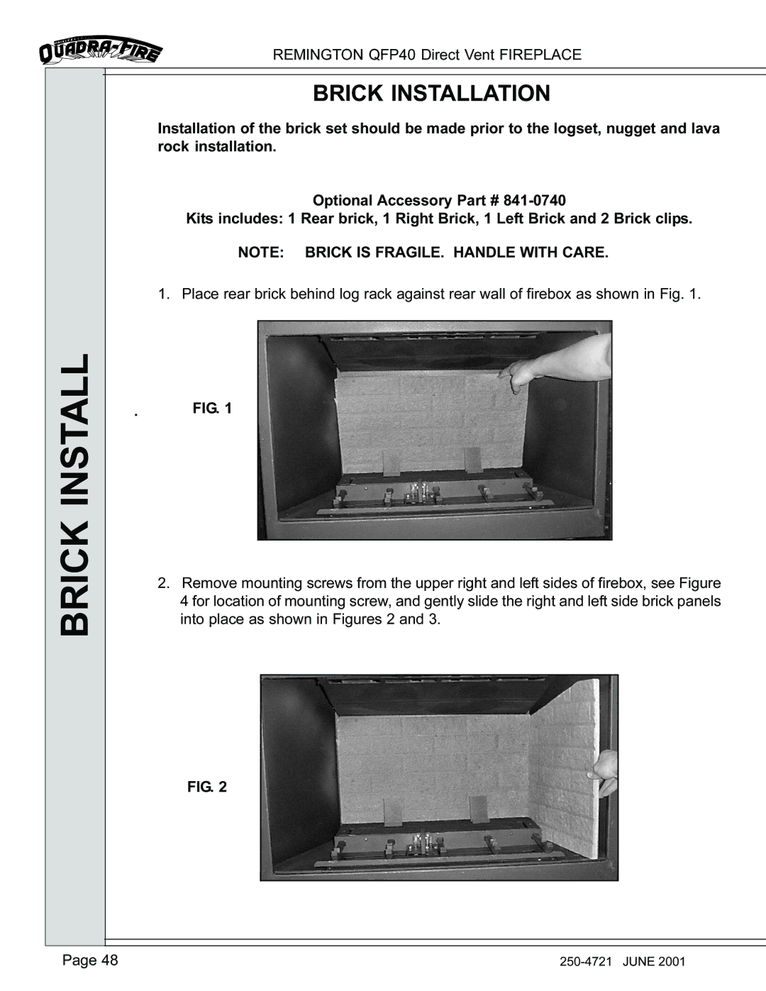 Remington QFP40 manual Brick Installation 