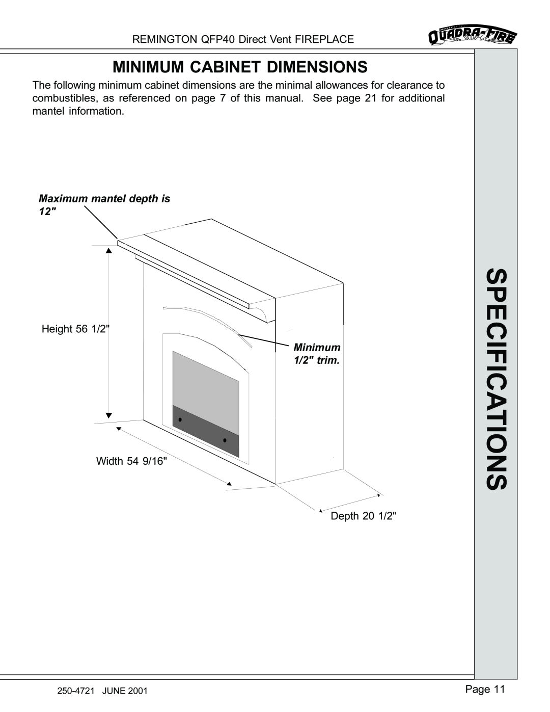 Remington manual Minimum Cabinet Dimensions, Specifications, REMINGTON QFP40 Direct Vent FIREPLACE, Page 