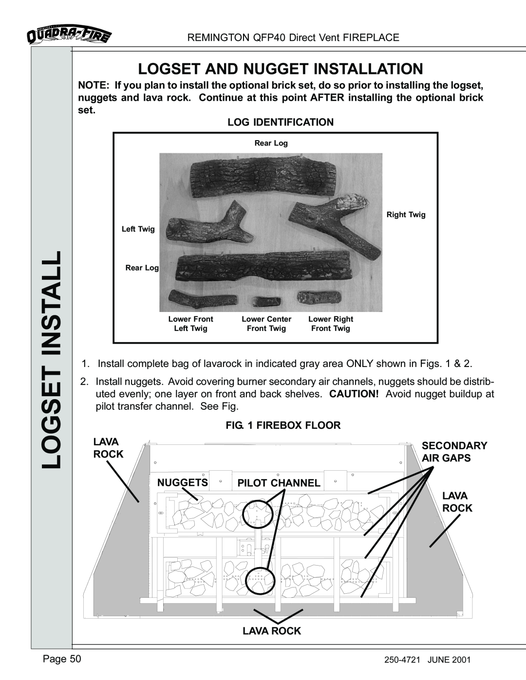 Remington QFP40 manual Logset Install, Logset And Nugget Installation 