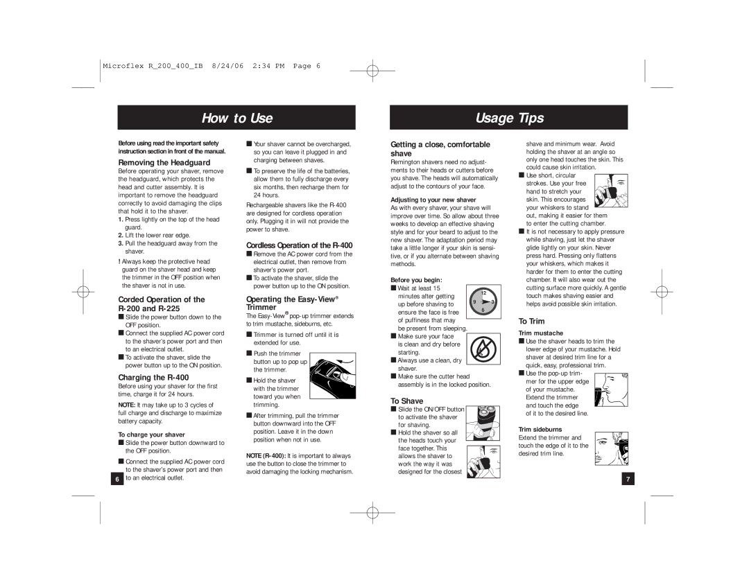 Remington R-225, R-200, R-400 manual How to Use Usage Tips 