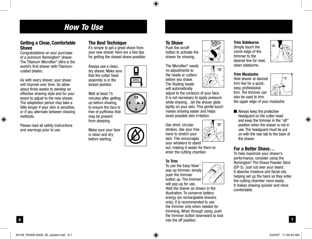 Remington R-650s, R-450s manual How To Use, Getting a Close, Comfortable Shave, Best Technique, For a Better Shave… 