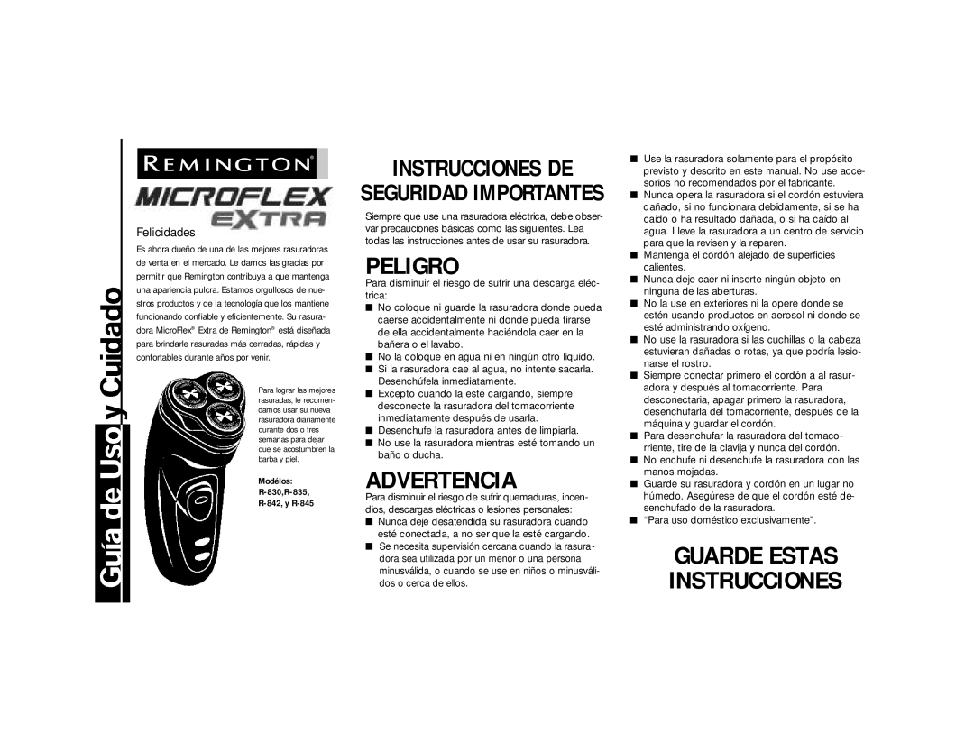 Remington R-830, R-842 important safety instructions Felicidades, Modélos 830,R-835 842, y R-845 