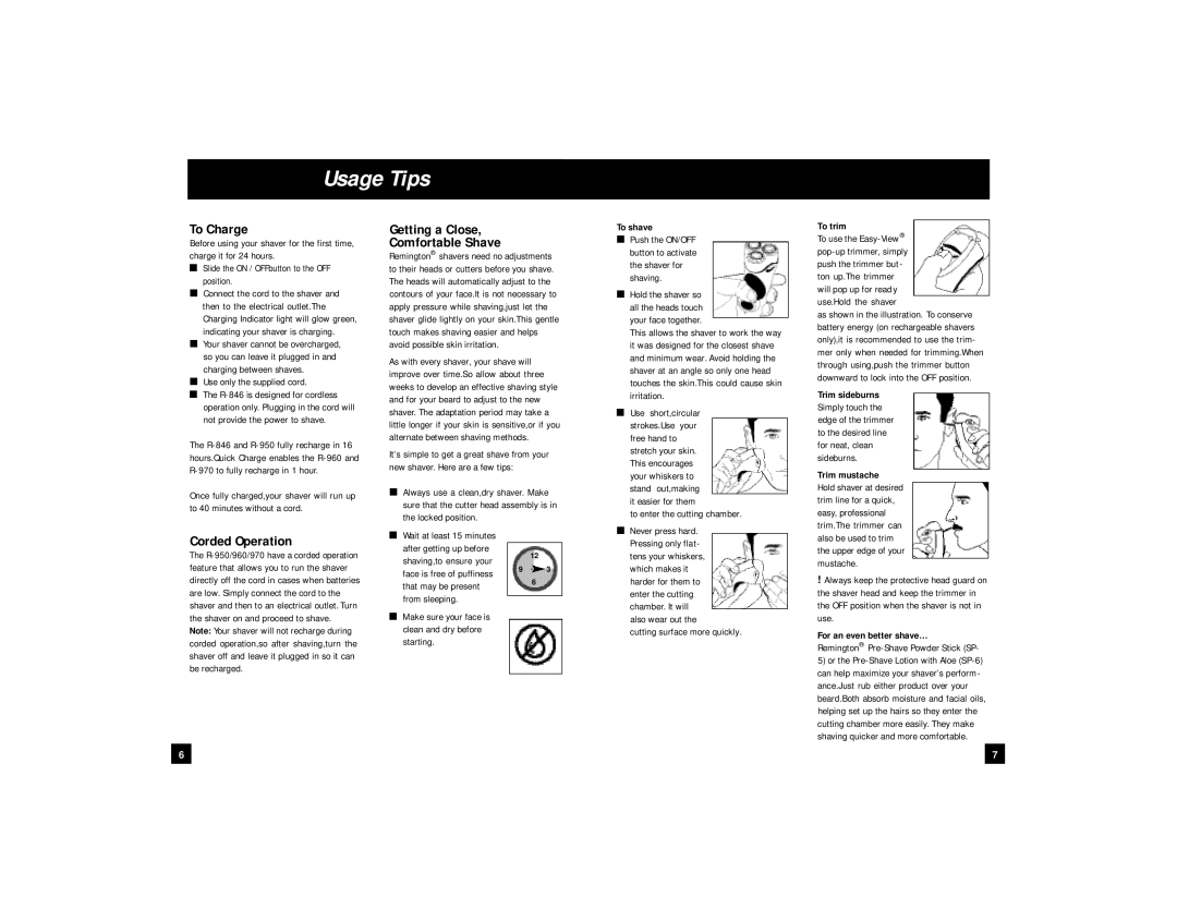 Remington R-846, R-970, R-960, R-950 manual Usage Tips, To Charge, Corded Operation, Getting a Close Comfortable Shave 