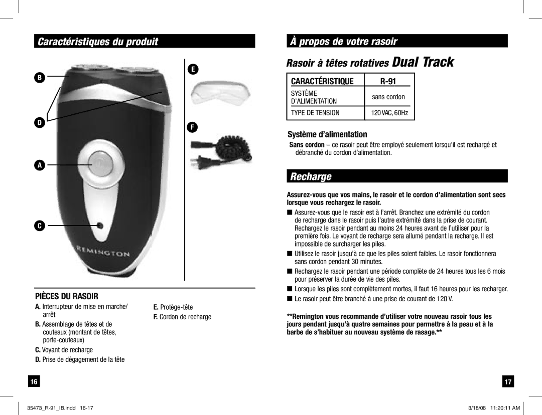 Remington R-91 manual Caractéristiques du produit Propos de votre rasoir, Recharge, Système d’alimentation 