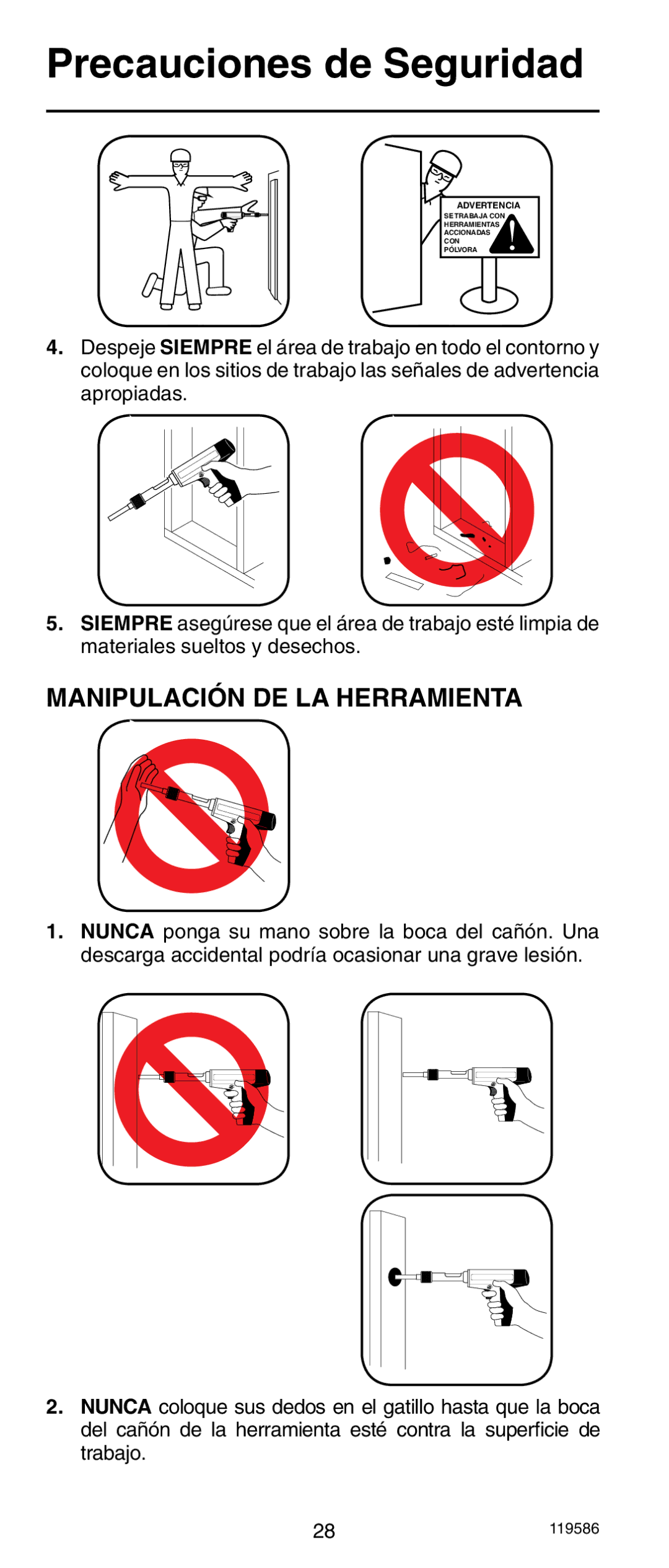 Remington r300 operating instructions Manipulación DE LA Herramienta 