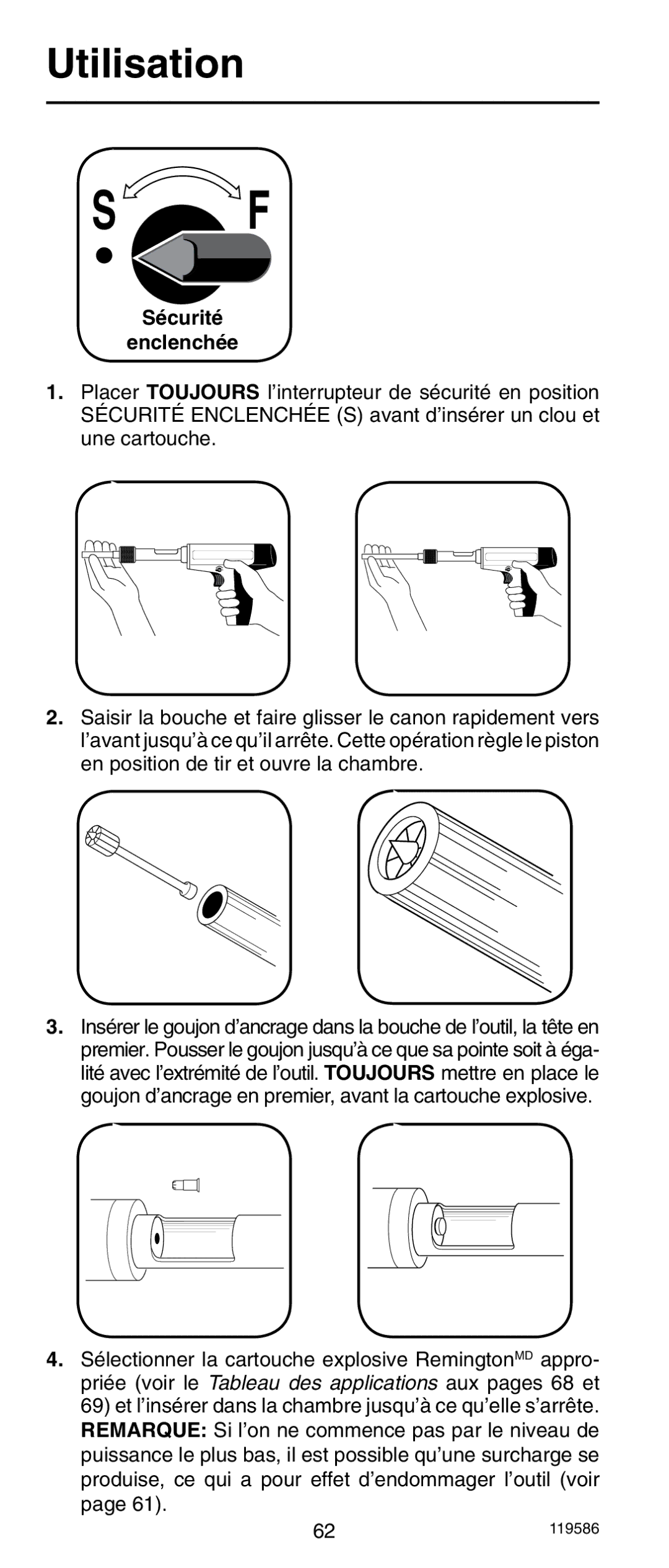 Remington r300 operating instructions Utilisation, Sécurité Enclenchée 