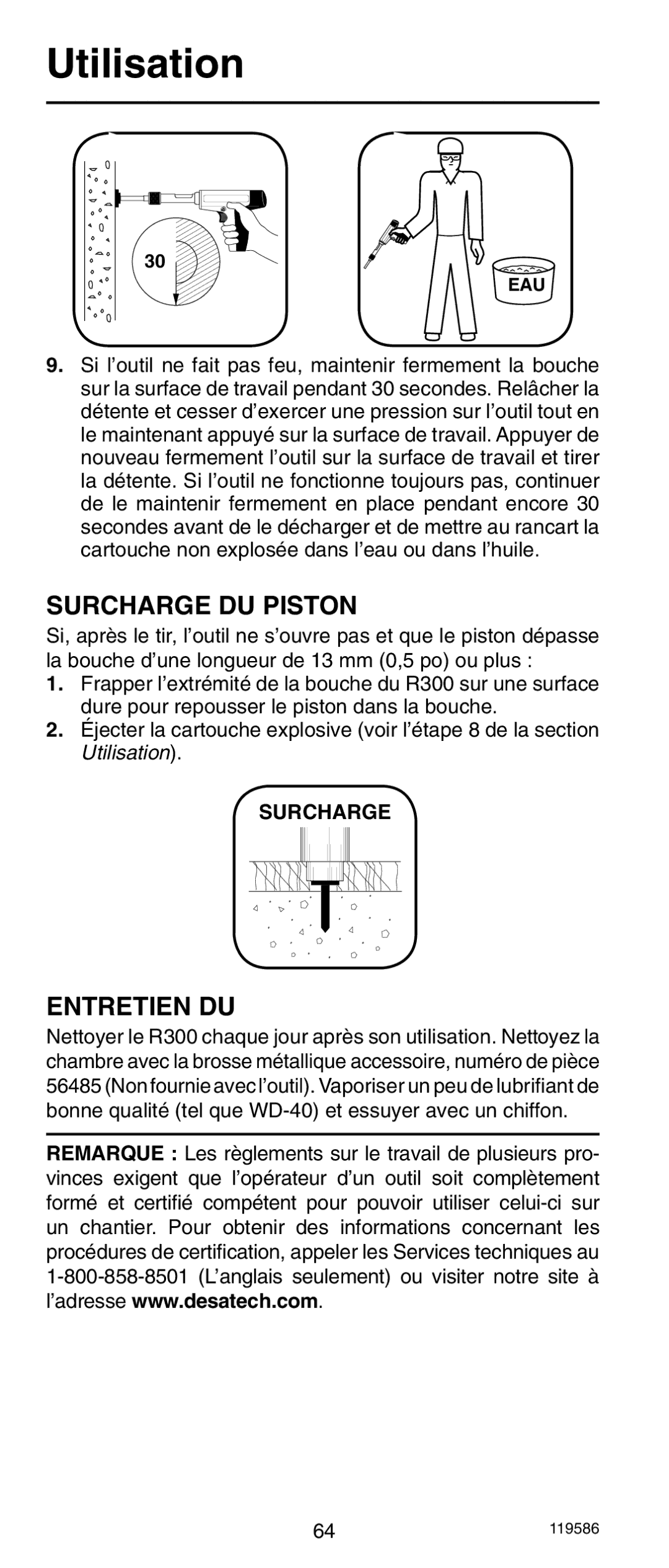 Remington r300 operating instructions Surcharge DU Piston, Entretien DU 