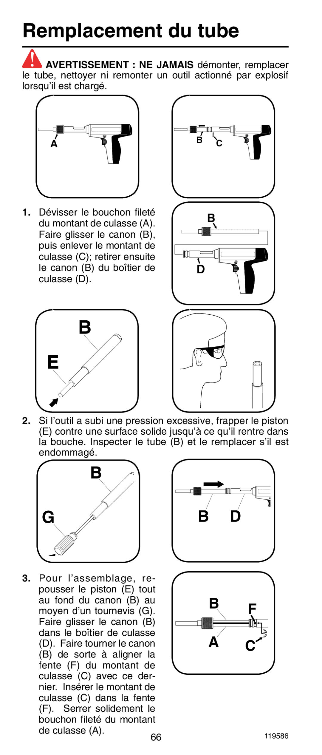 Remington r300 operating instructions Remplacement du tube 