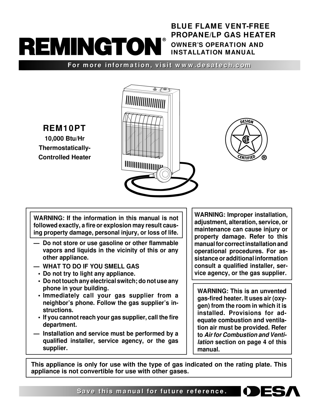 Remington REM10PT installation manual OWNER’S Operation Installation Manual, What to do if YOU Smell GAS 