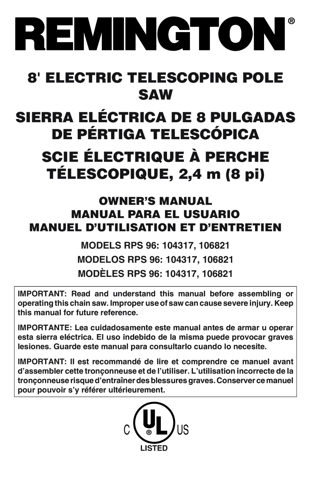Remington 106821, RPS 96: 104317 owner manual Electric Telescoping Pole SAW, Listed 