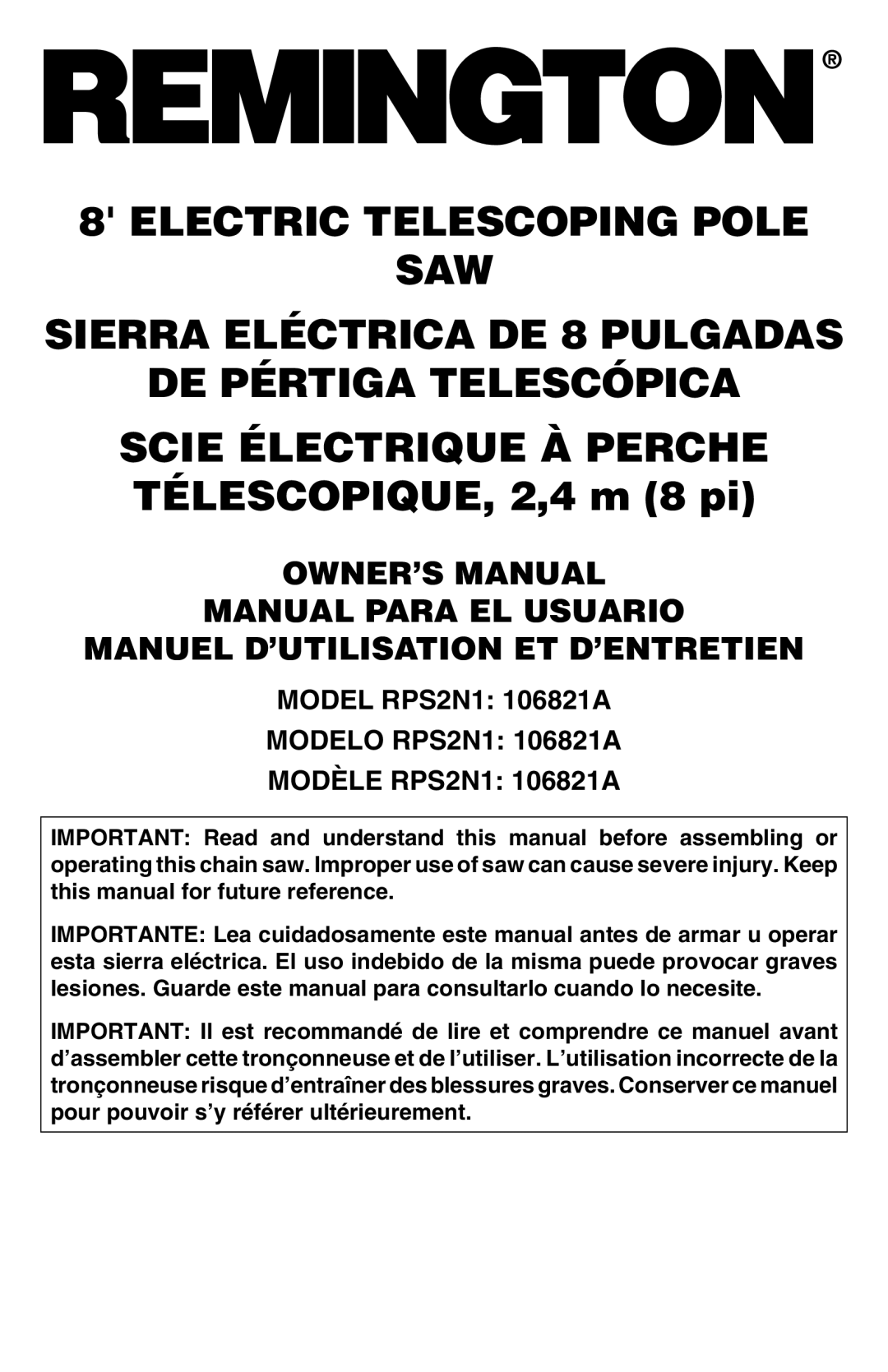 Remington RPS2N1: 106821A owner manual Electric Telescoping Pole SAW 