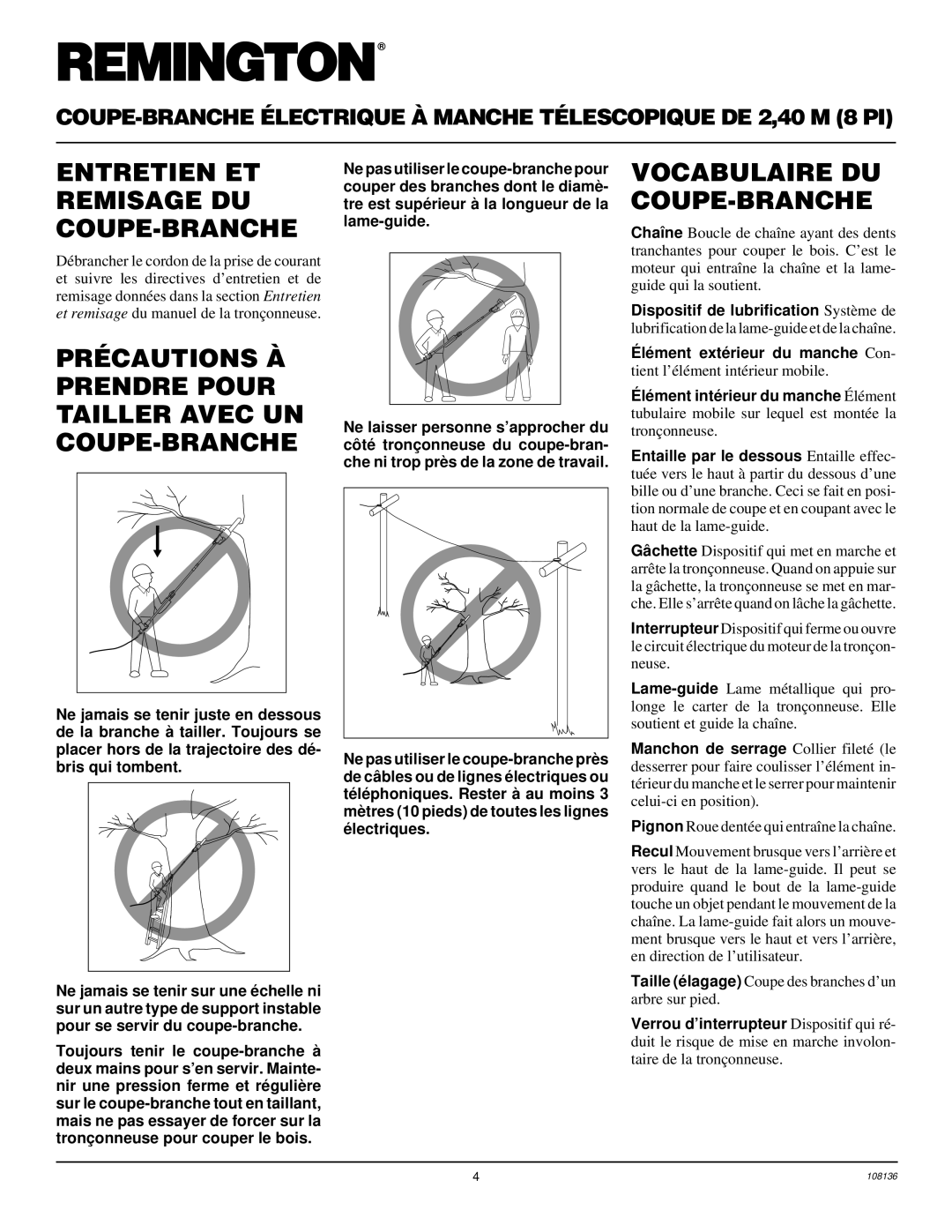 Remington RPS96 Entretien ET Remisage DU COUPE-BRANCHE, Précautions À Prendre Pour Tailler Avec UN COUPE-BRANCHE 