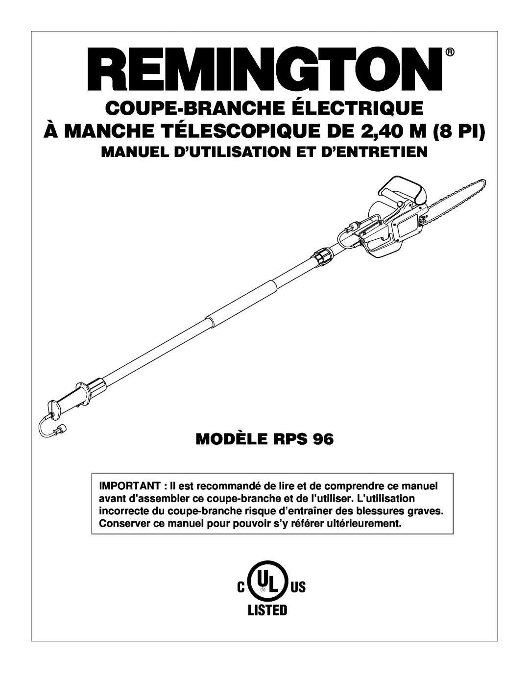 Remington RPS96 owner manual Modèle Rps, COUPE-BRANCHE ÉLECTRIQUE À MANCHE TÉLESCOPIQUE DE 2,40 M 8 PI 