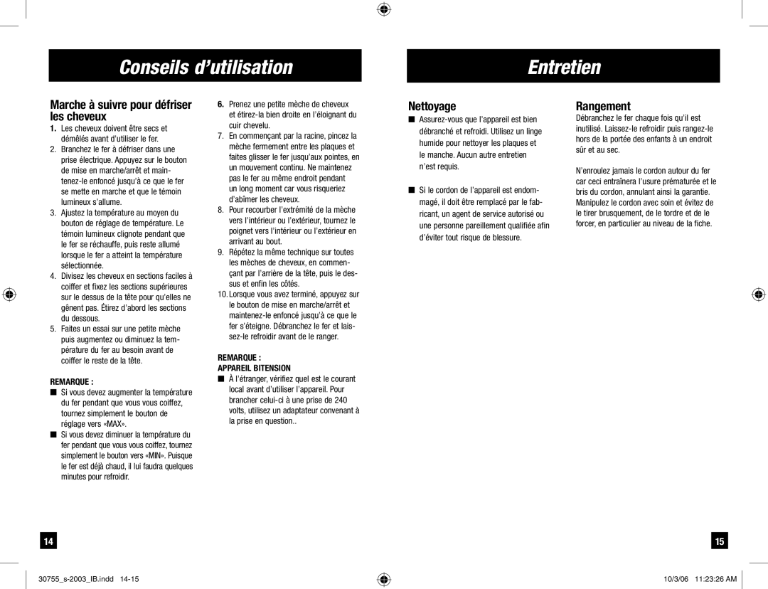 Remington S-2003 manual Conseils d’utilisation Entretien, Marche à suivre pour défriser les cheveux, Nettoyage, Rangement 