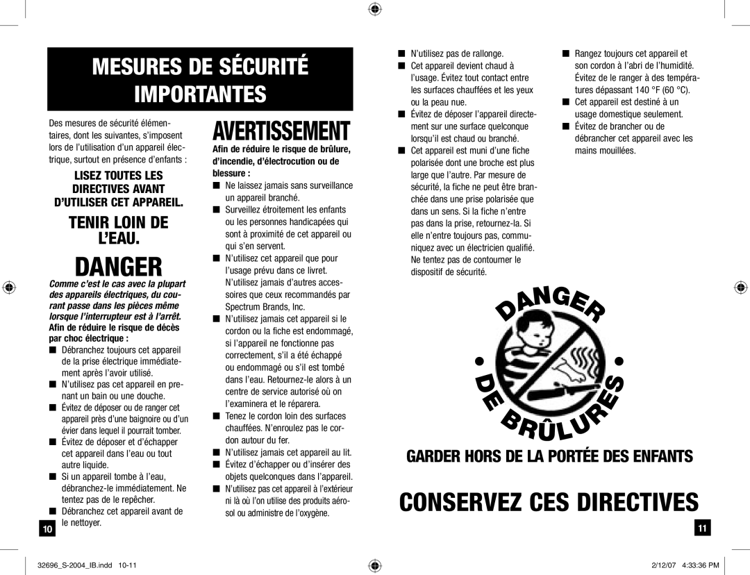 Remington S-2004 ’usage. Évitez tout contact entre, Rangez toujours cet appareil et, Son cordon à l’abri de l’humidité 