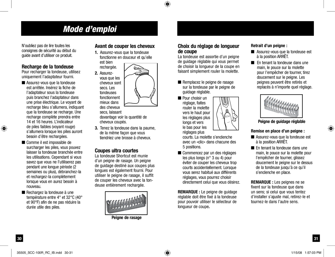 Remington SCC-100R manual Mode d’emploi, Recharge de la tondeuse, Avant de couper les cheveux, Coupes ultra courtes 
