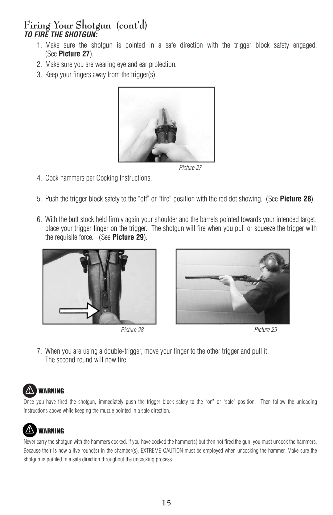 Remington Side-By-Side Cocking Hammer Shotgun, SPR 220H owner manual Firing Your Shotgun cont’d, To Fire the Shotgun 