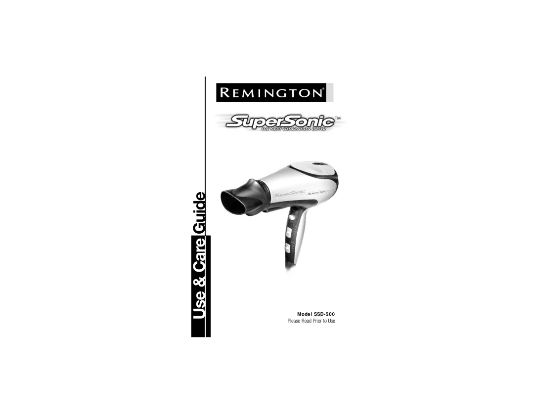 Remington SSD-500 manual Use & Care Guide 