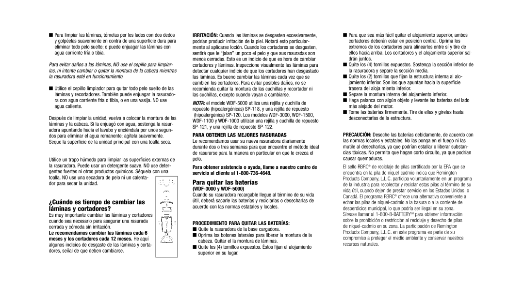 Remington WDF-1000 ¿Cuándo es tiempo de cambiar las láminas y cortadores?, Para quitar las baterías, WDF-3000 y WDF-5000 