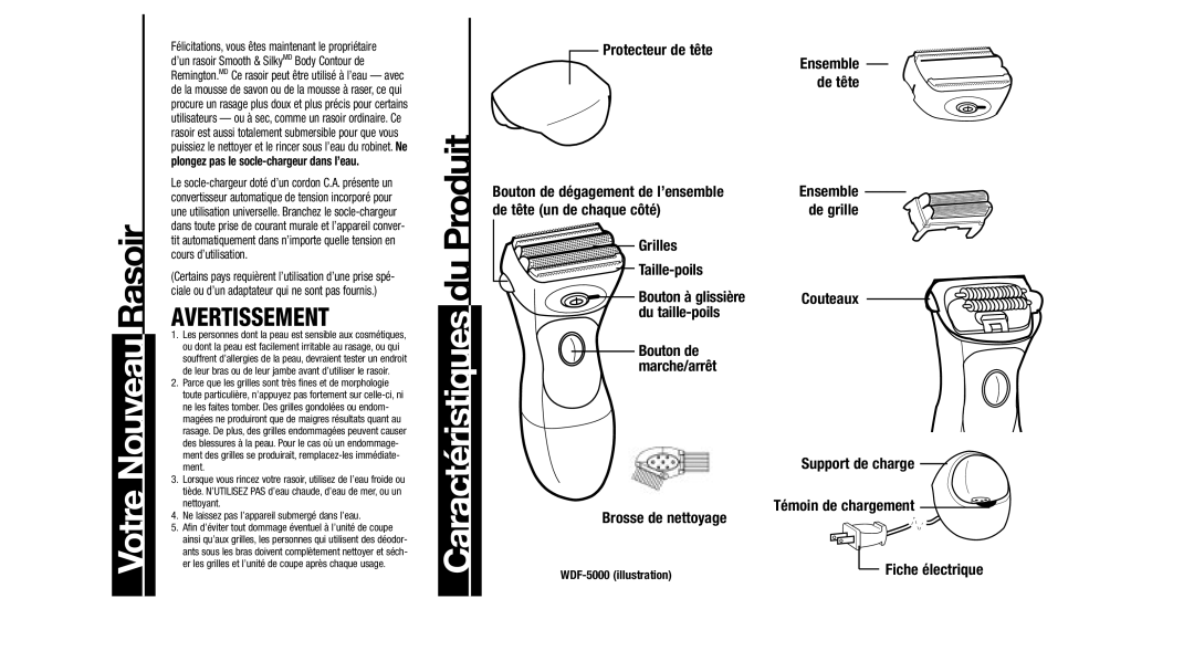 Remington WDF-1500, WDF-3000 Votre Nouveau Rasoir, Plongez pas le socle-chargeur dans l’eau, WDF-5000 illustration 