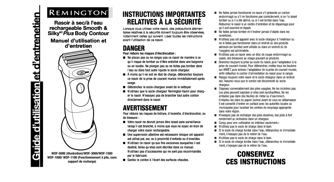 Remington WDF-3000 Conservez Ces Instructions, Danger, Avertissement, Relatives À La Sécurité, Rasoir à sec/à l’eau 