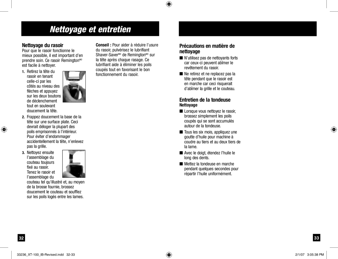 Remington Remington Code, XT-100 manual Nettoyage et entretien, Nettoyage du rasoir, Précautions en matière de nettoyage 