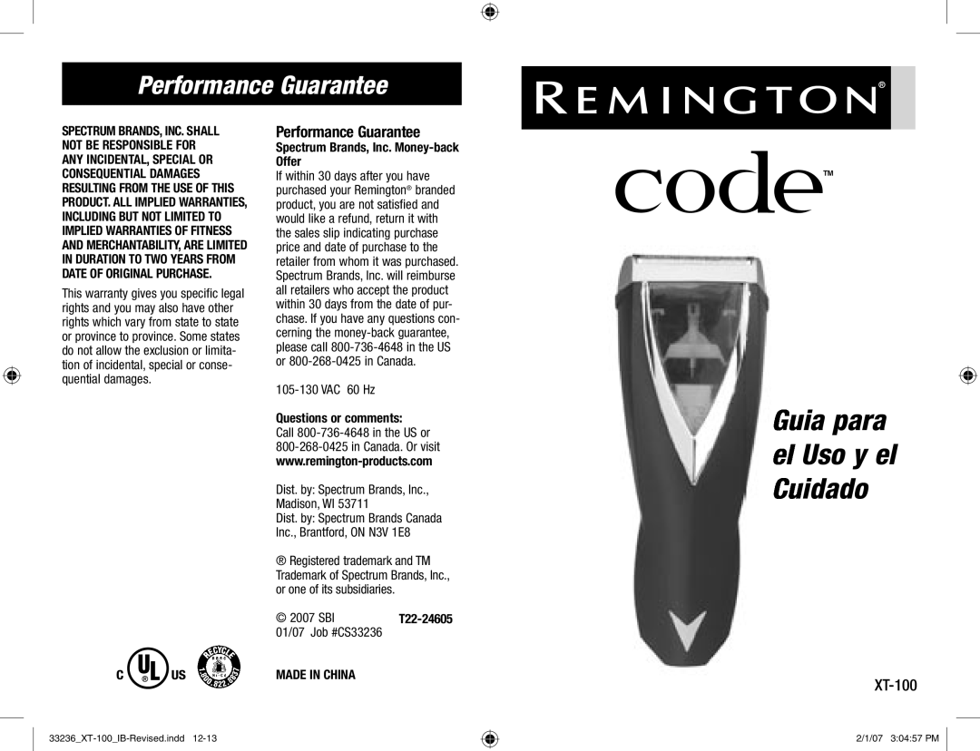 Remington Remington Code, XT-100 manual Performance Guarantee, Spectrum Brands, Inc. Money-back Offer, Questions or comments 