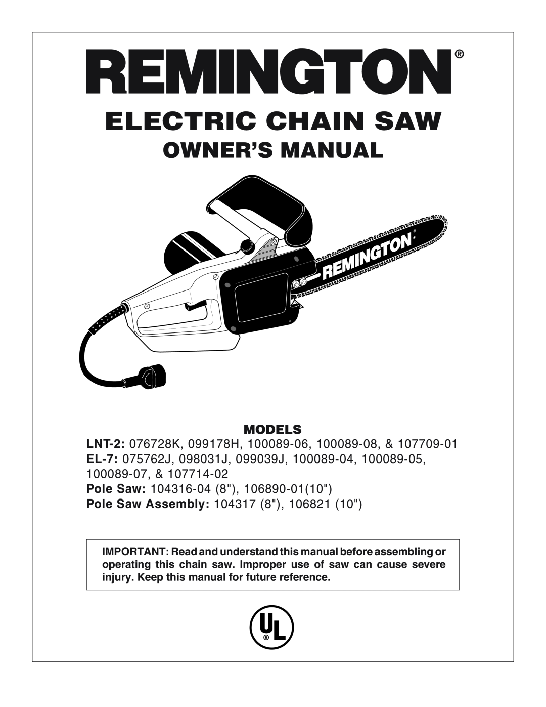 Remington owner manual Electric Chain Saw, Owner’S Manual, Models, LNT-2 076728K, 099178H, 100089-06, 100089-08 