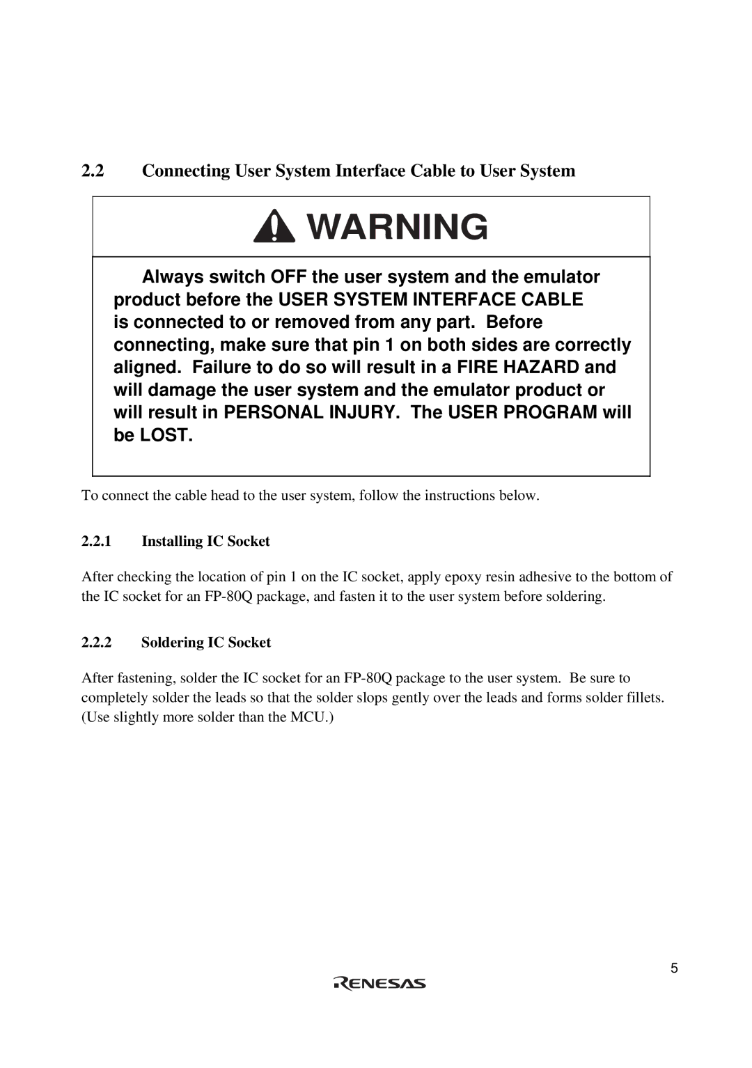 Renesas H8S/2615 Series user manual Connecting User System Interface Cable to User System 