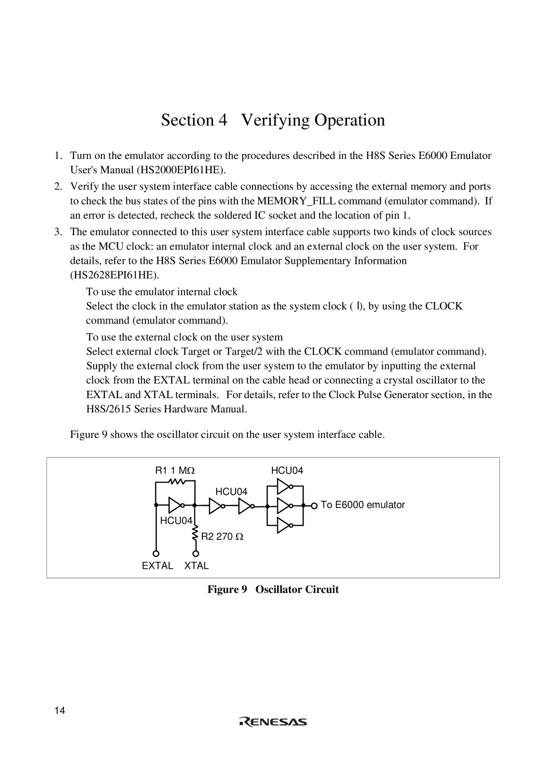 Renesas H8S/2615 Series user manual Verifying Operation, Oscillator Circuit 