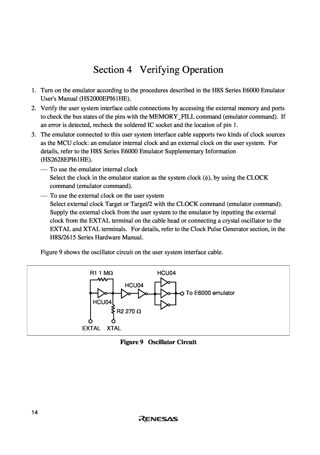 Renesas H8S/2615 Series user manual Verifying Operation, Oscillator Circuit 