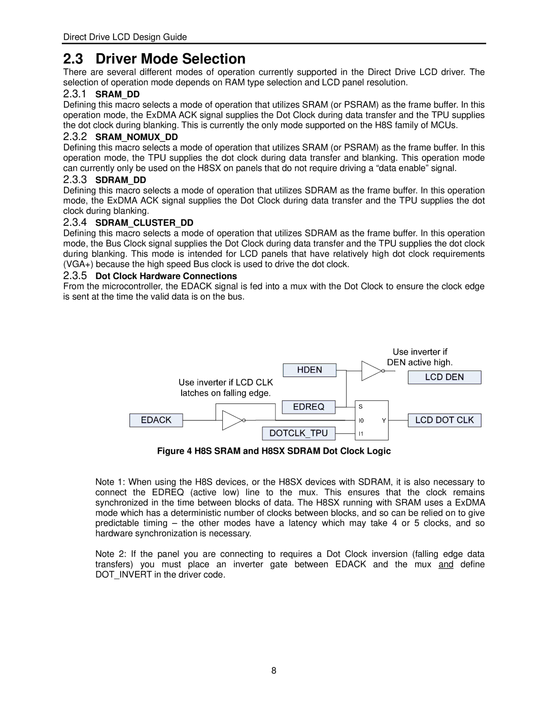 Renesas H8SX user manual Driver Mode Selection, Sramdd, Sdramdd, Dot Clock Hardware Connections 