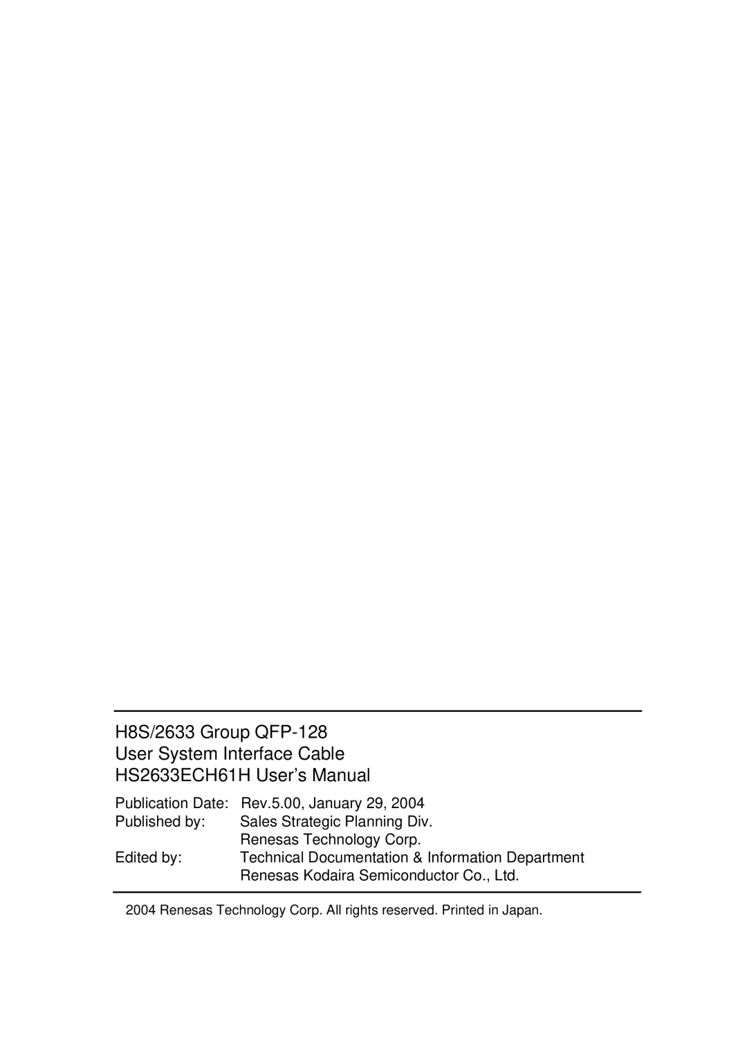 Renesas HS2633ECH61H user manual H8S/2633 Group QFP-128 User System Interface Cable 