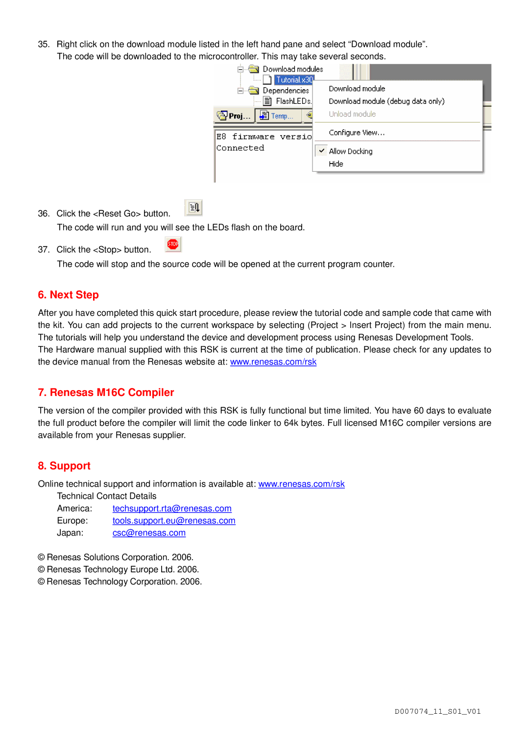 Renesas R8C/2 quick start Next Step, Renesas M16C Compiler, Support 