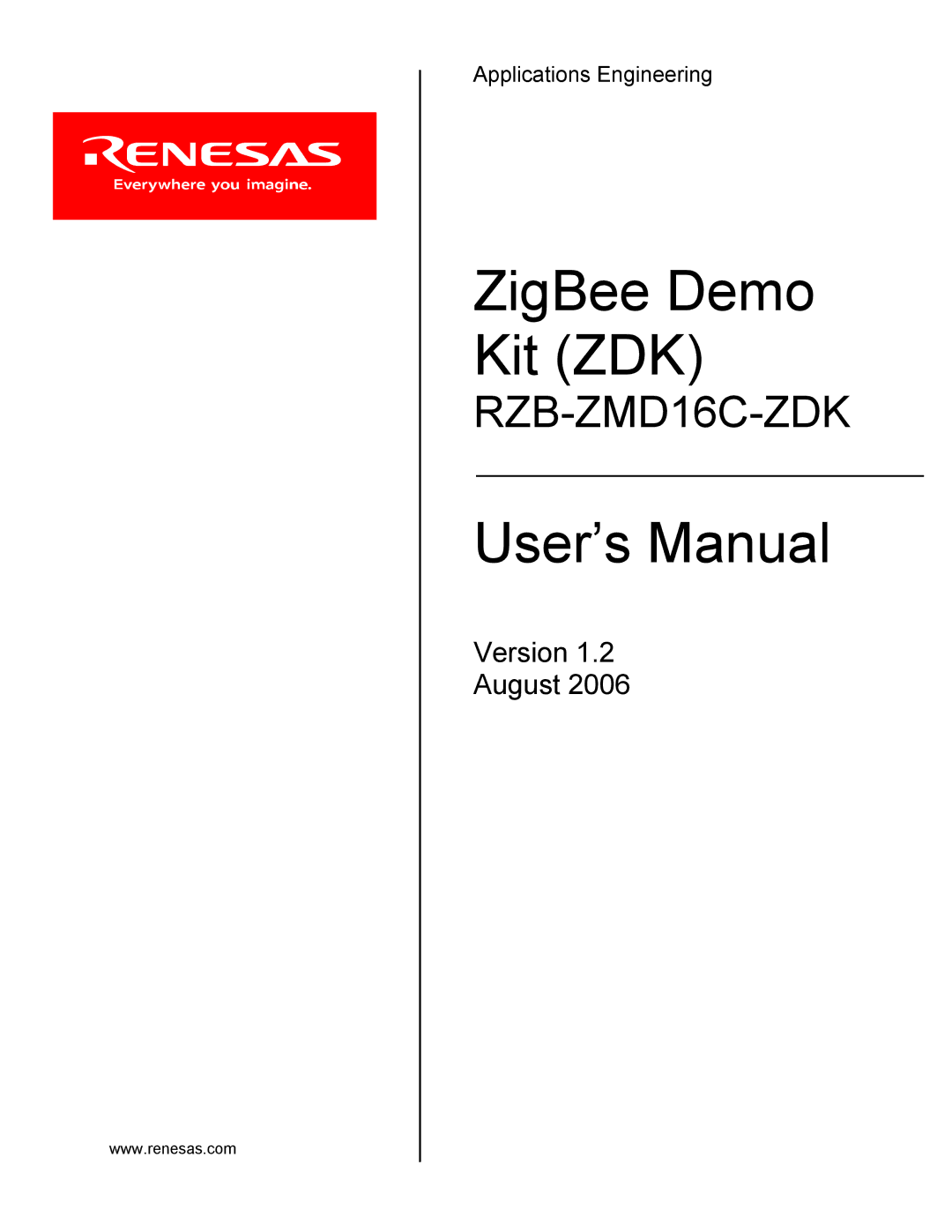 Renesas RZB-ZMD16C-ZDK user manual ZigBee Demo Kit ZDK 