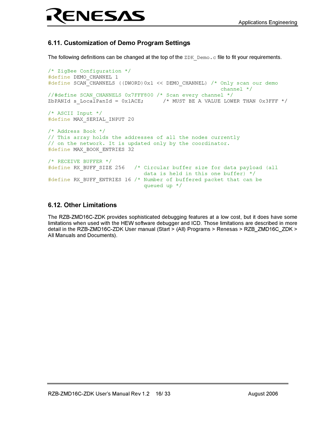 Renesas RZB-ZMD16C-ZDK user manual Customization of Demo Program Settings, Other Limitations 