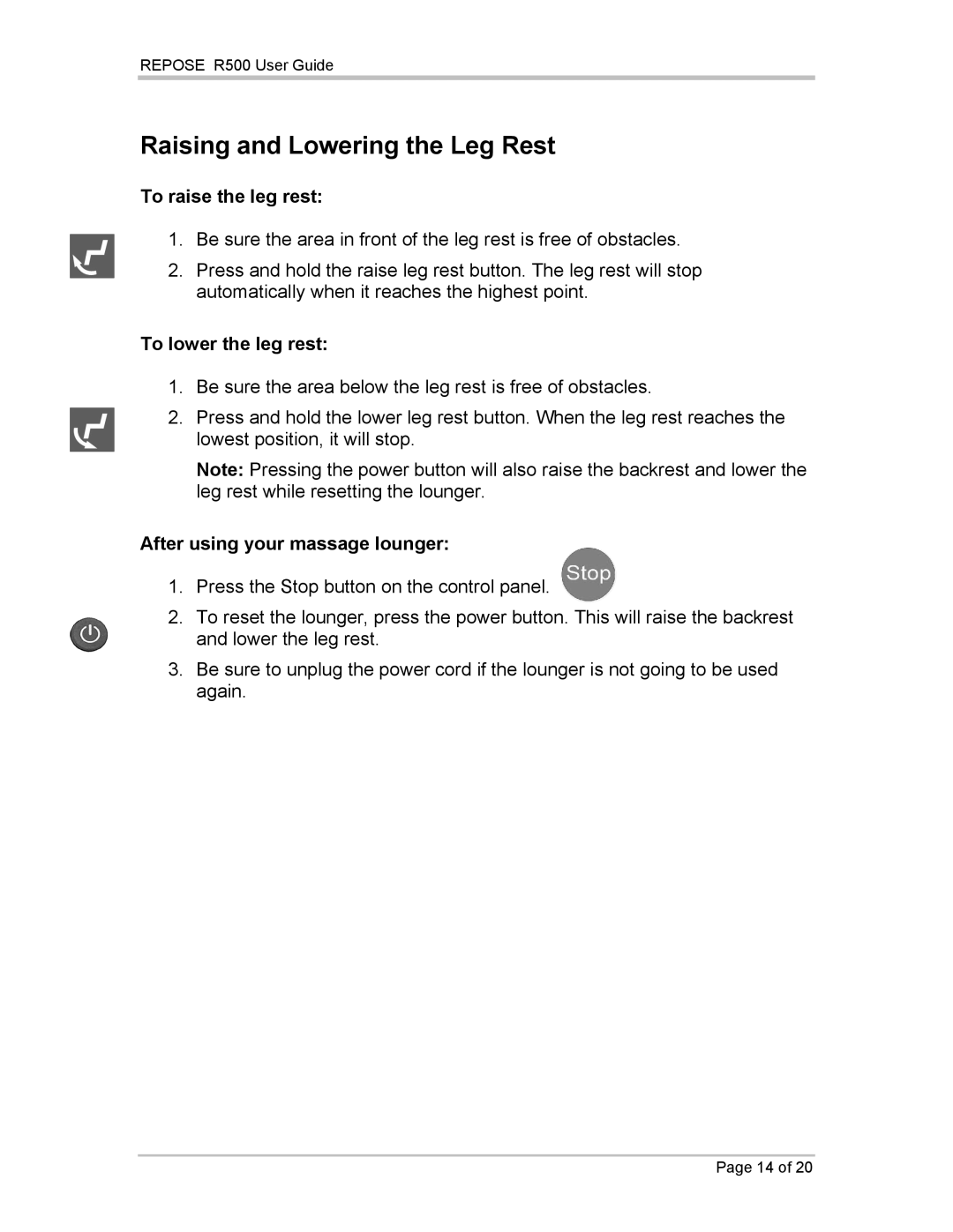 Repose R500 manual Raising and Lowering the Leg Rest, To raise the leg rest, To lower the leg rest 