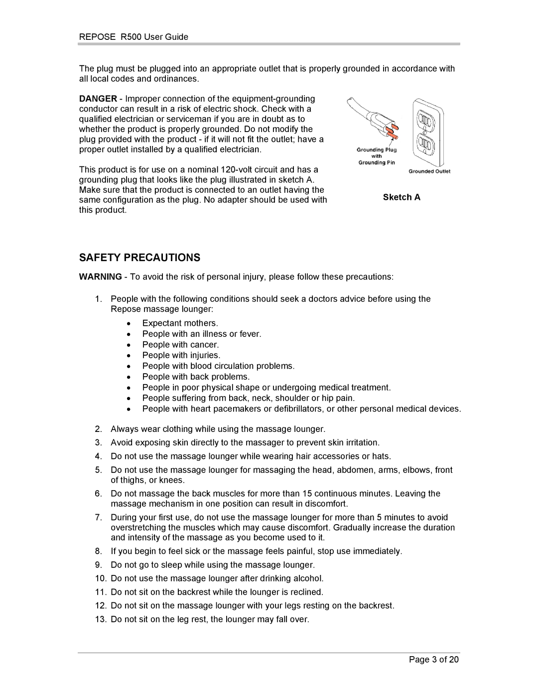 Repose R500 manual Safety Precautions 