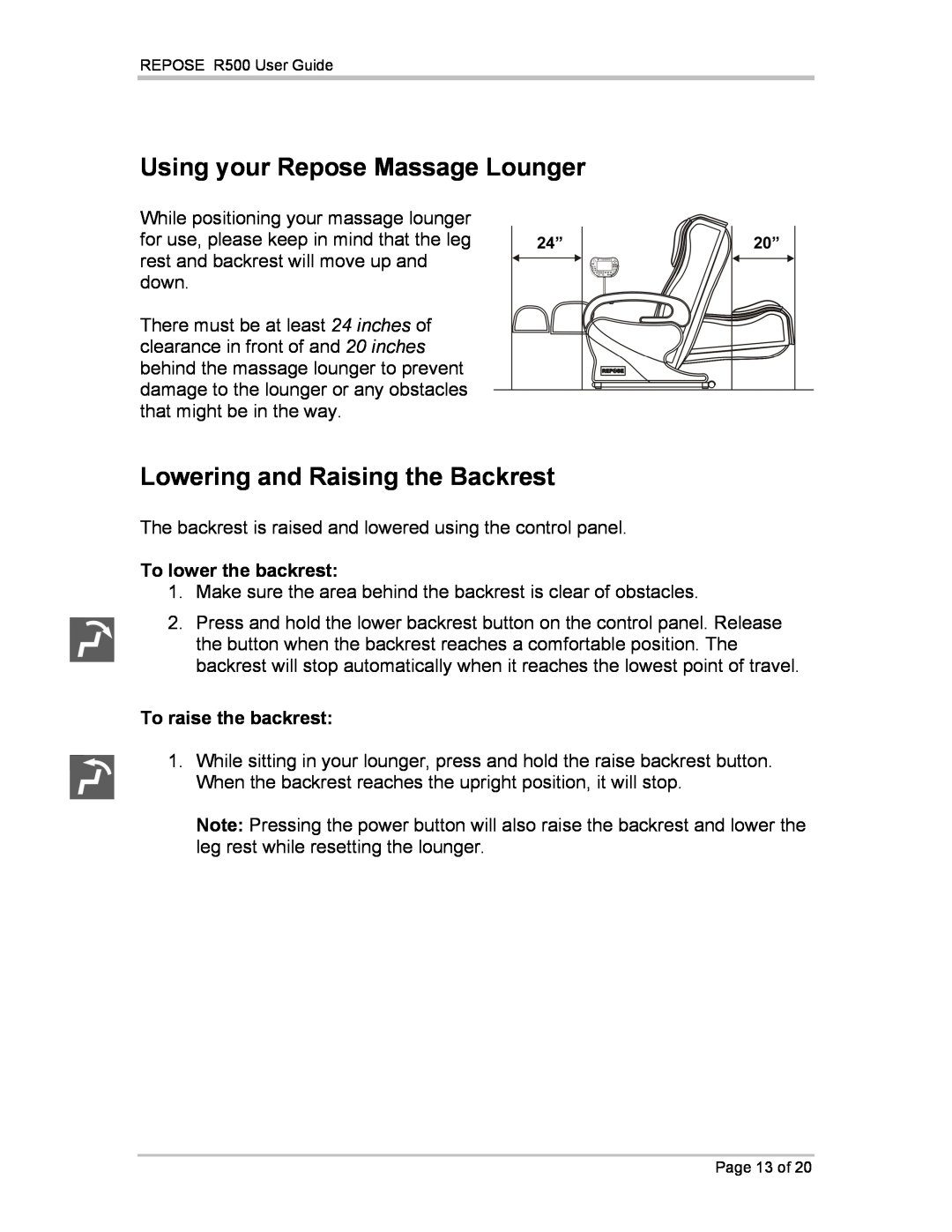 Repose R500 manual Using your Repose Massage Lounger, Lowering and Raising the Backrest, To lower the backrest 