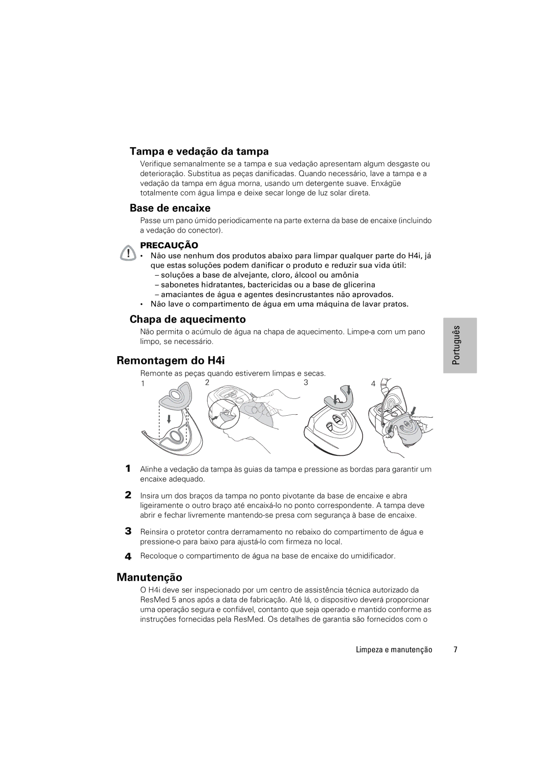 ResMed 248671/1 manual Remontagem do H4i, Manutenção 