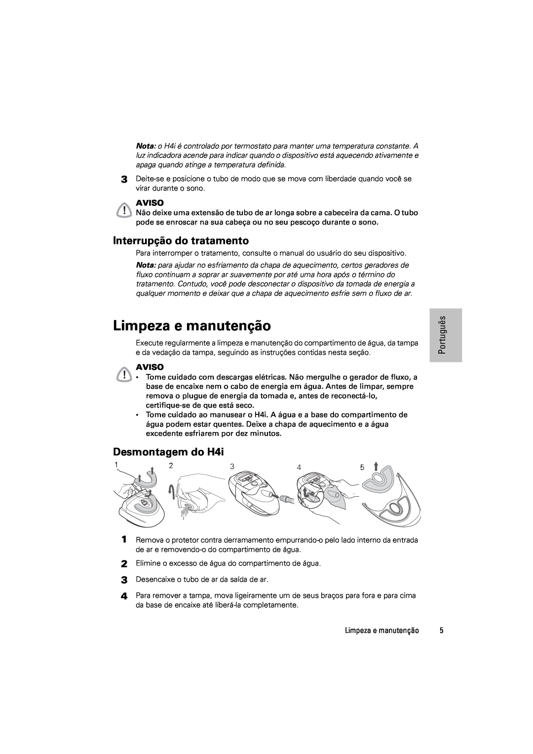 ResMed 248671/1 manual Limpeza e manutenção, Interrupção do tratamento, Desmontagem do H4i, Português, Aviso 