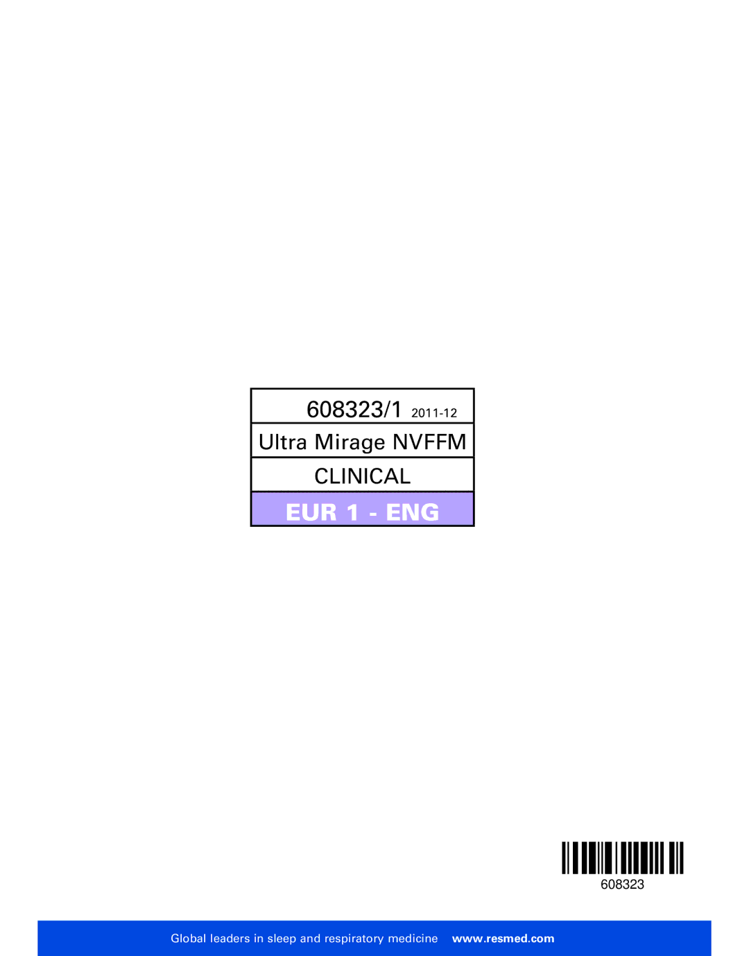 ResMed 608323 manual EUR 1 ENG 