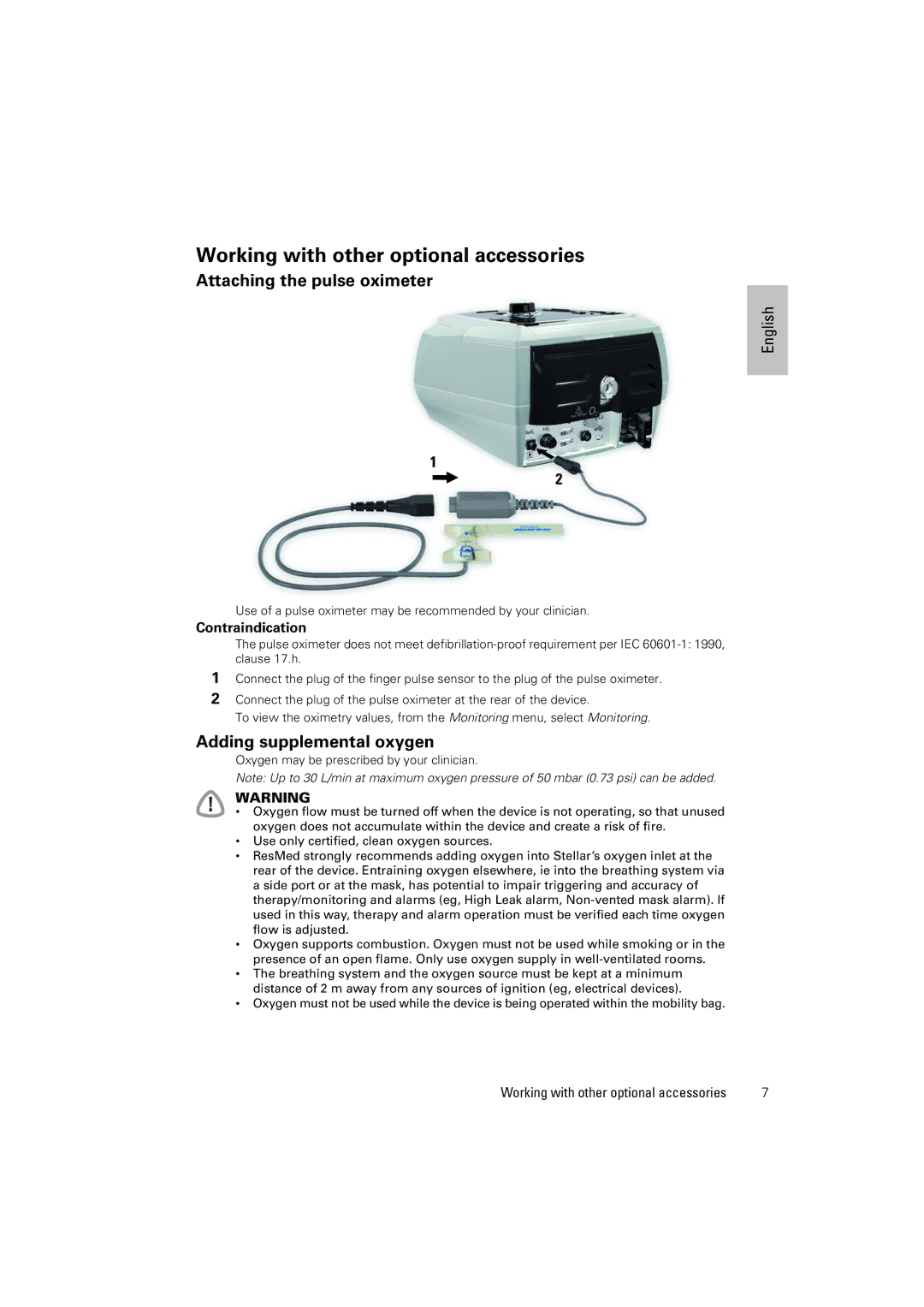 ResMed 100 manual Working with other optional accessories, Attaching the pulse oximeter, Adding supplemental oxygen 