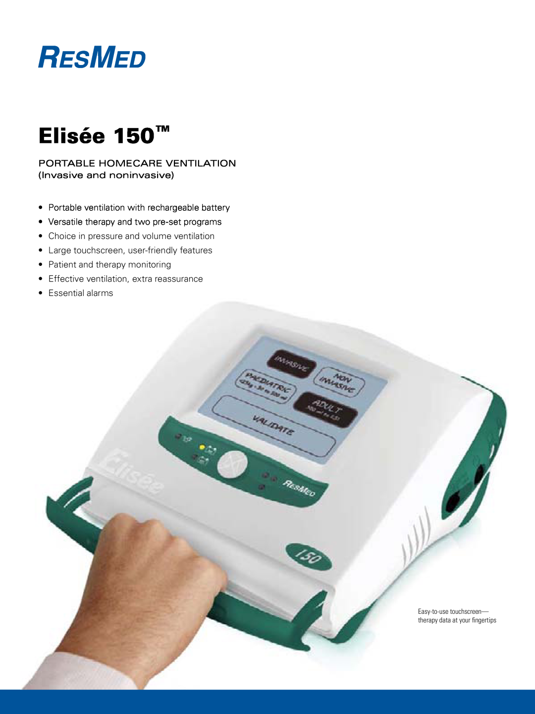 ResMed 150 manual Elisée, Portable ventilation with rechargeable battery, Versatile therapy and two pre-setprograms 