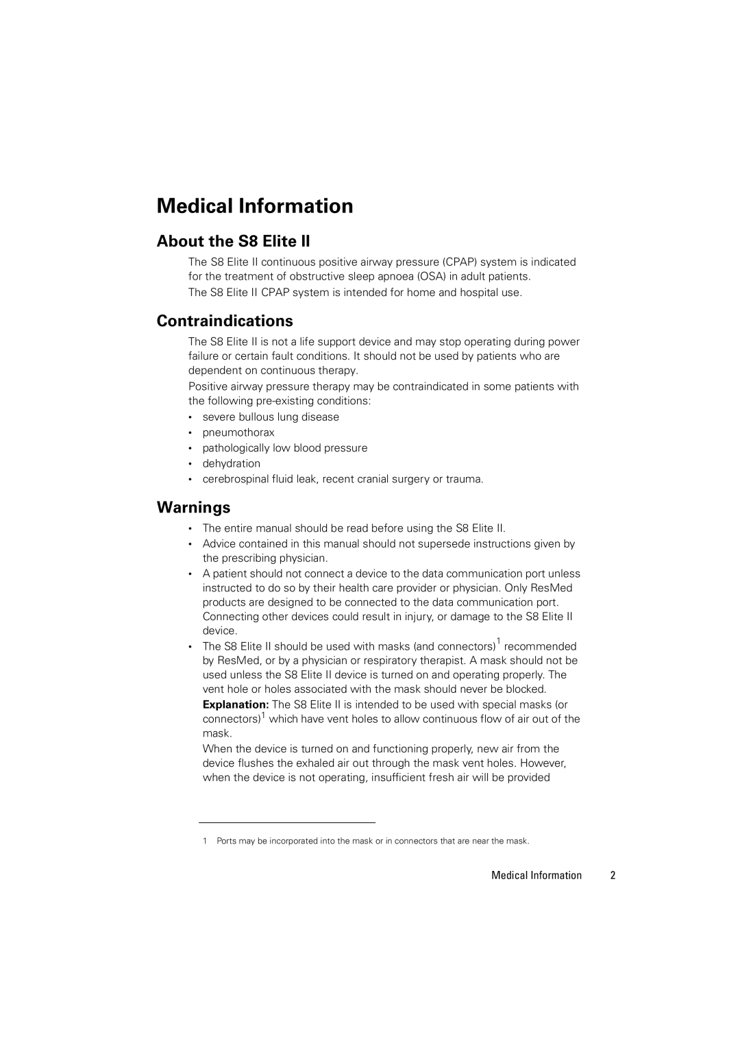 ResMed 338425/1 manual Medical Information, About the S8 Elite, Contraindications 