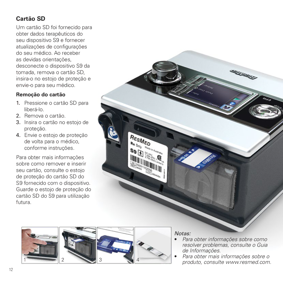 ResMed 368656/2 2013-01 manual Cartão SD, Remoção do cartão 