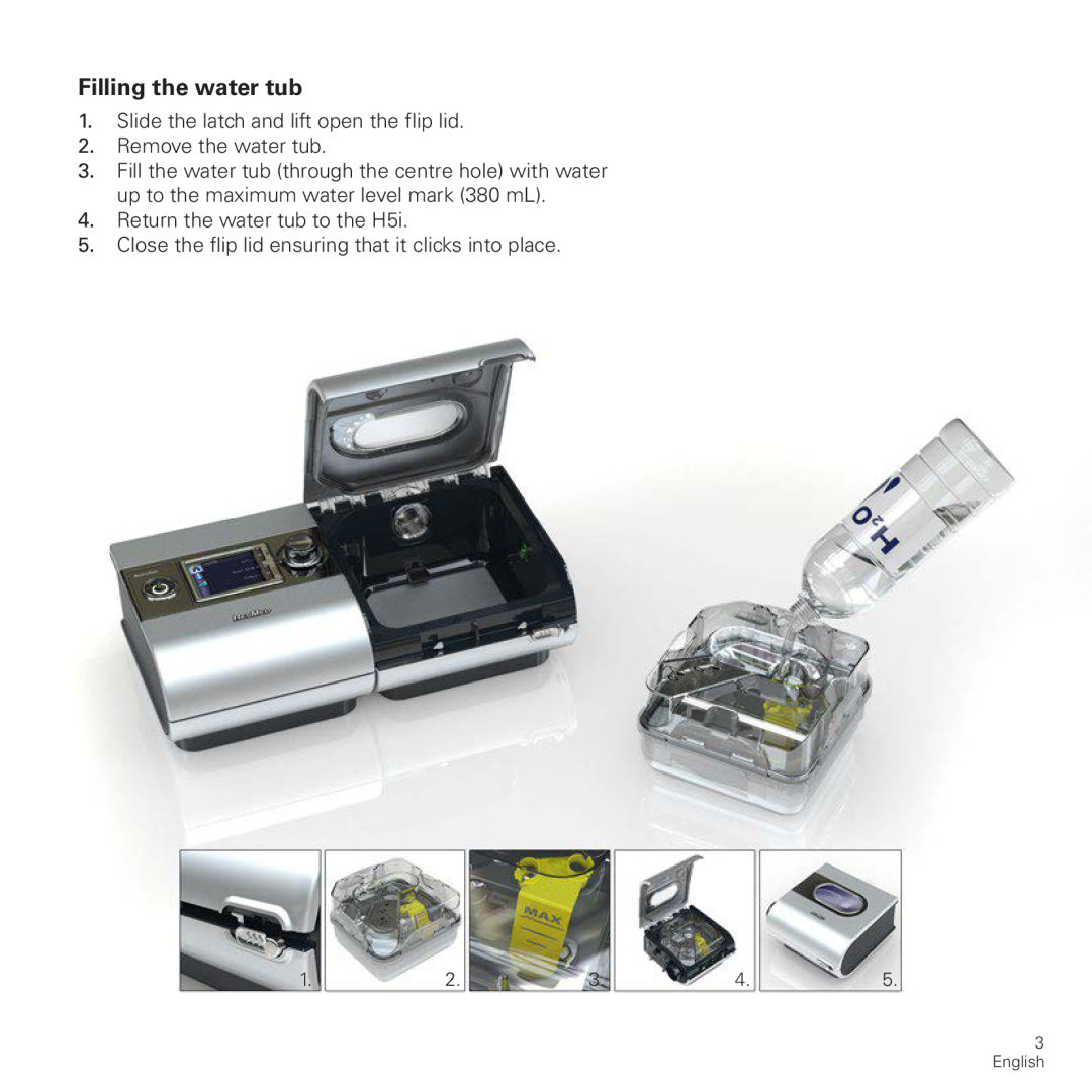ResMed 368882/1 2012-11 H5i manual Filling the water tub, Slide the latch and lift open the flip lid, Remove the water tub 
