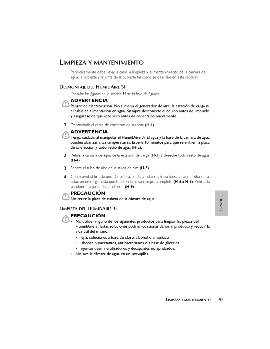 ResMed 3I user manual Limpieza Y Mantenimiento, Desenchufe el cable de corriente de la toma H-1, Desmontaje DEL Humidaire 