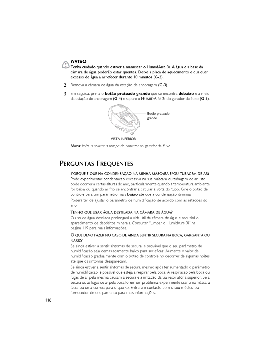 ResMed 3I user manual Perguntas Frequentes, Remova a câmara de água da estação de ancoragem G-3, 118 